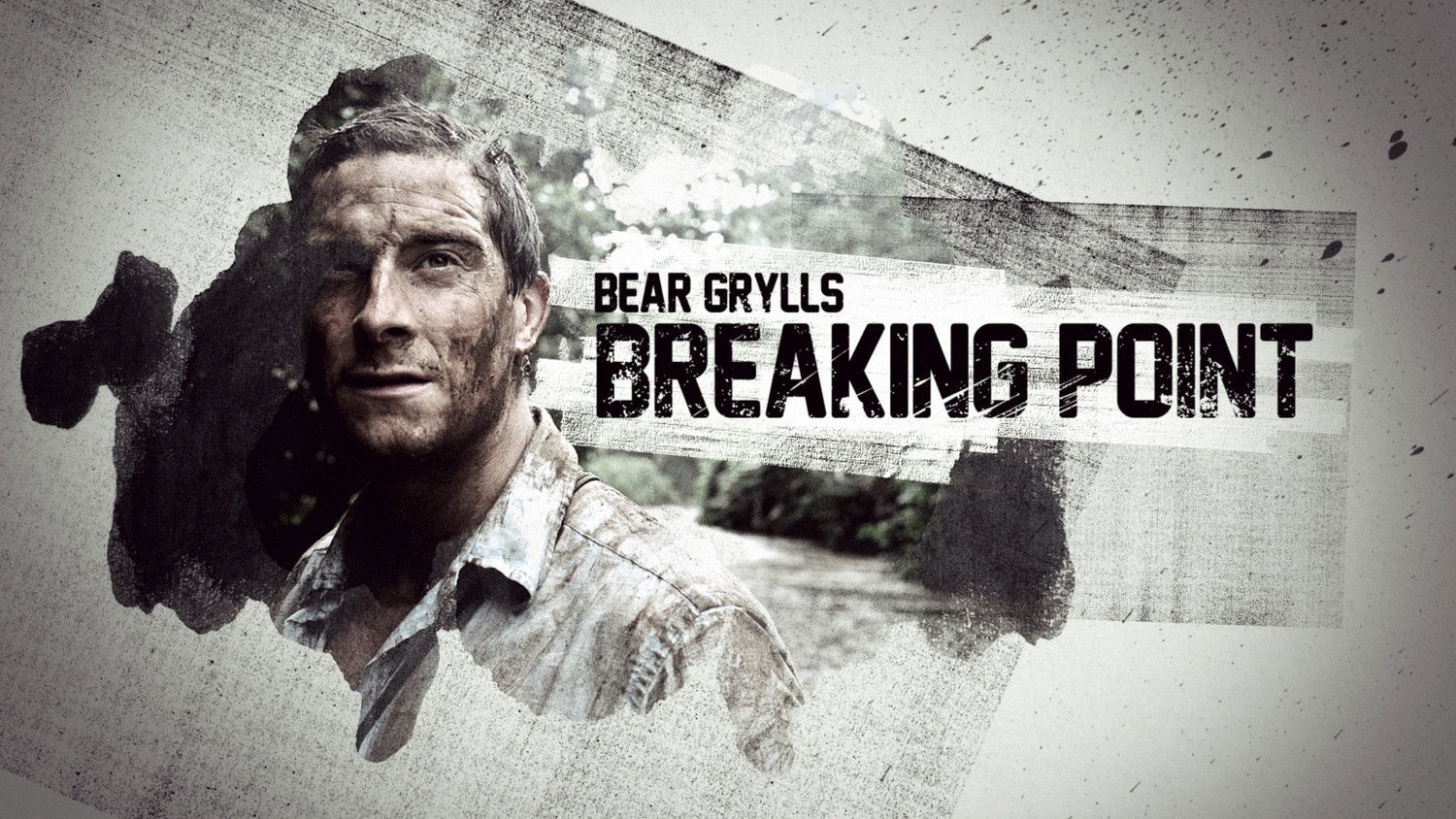 Backdrop for Bear Grylls: Breaking Point