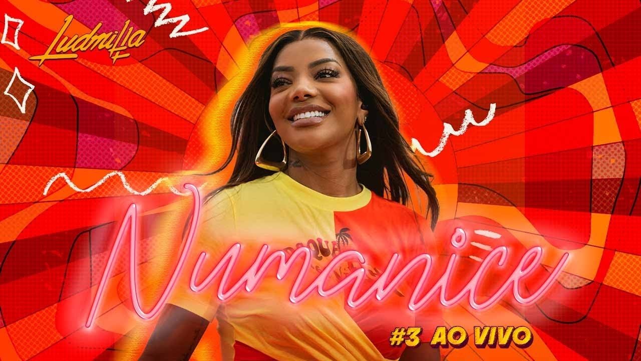 Backdrop for LUDMILLA: Numanice #3 Ao Vivo
