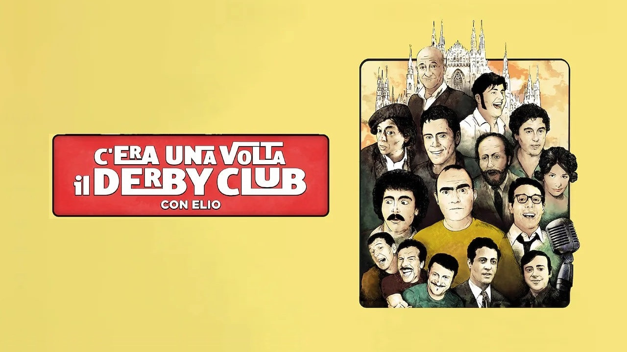 Backdrop for C'era una volta il Derby Club