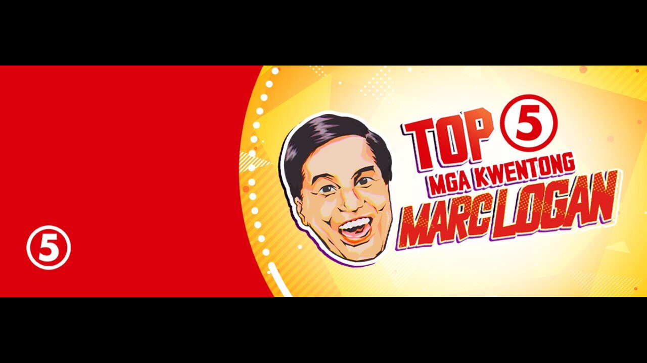Backdrop for Top 5 Mga Kwentong Marc Logan