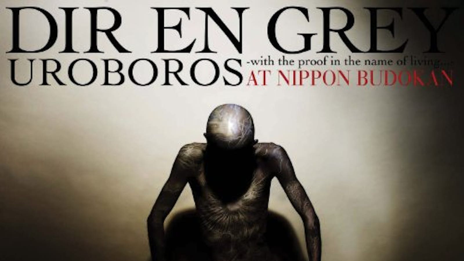 Backdrop for DIR EN GREY UROBOROS -with the proof in the name of living…- AT NIPPON BUDOKAN