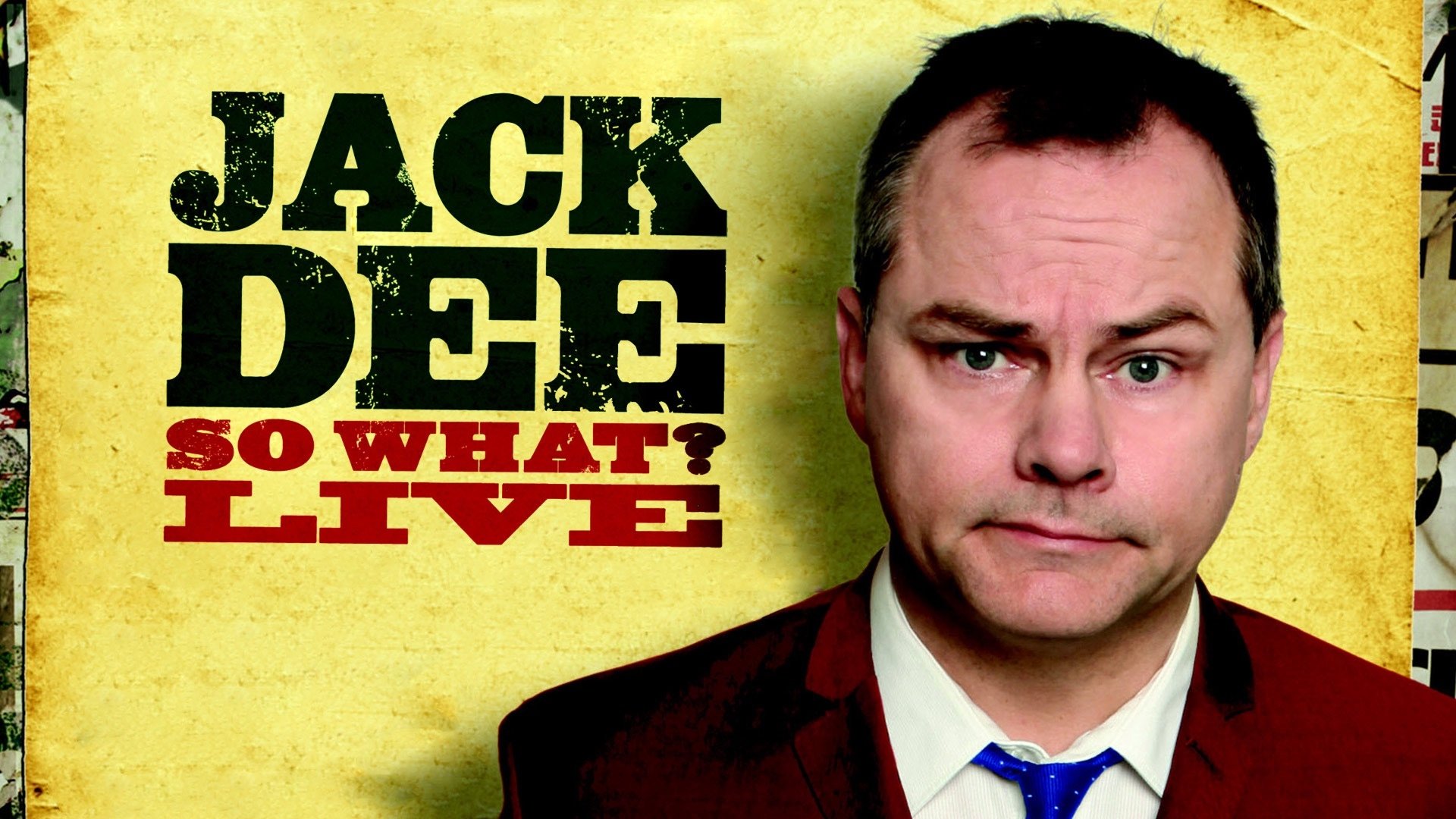 Backdrop for Jack Dee: So What? Live