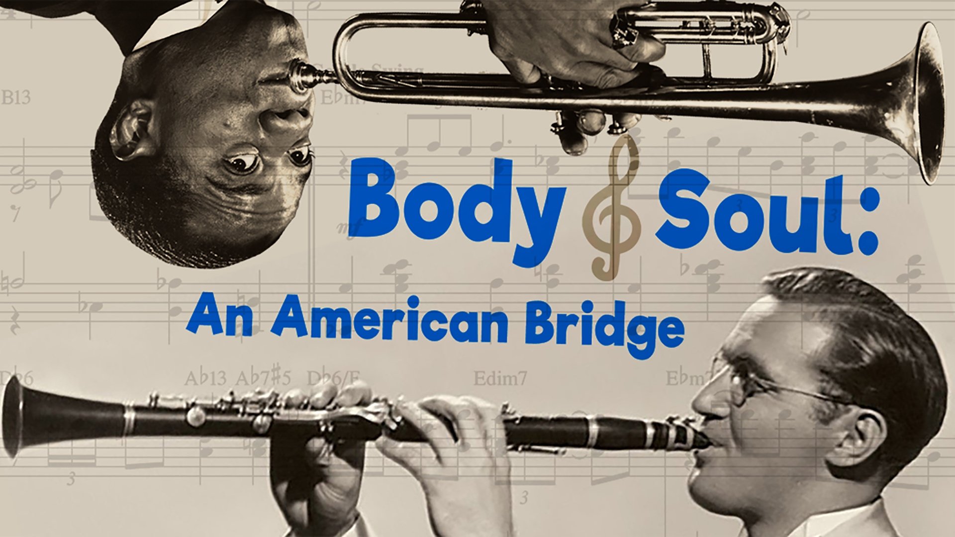Backdrop for Body and Soul: An American Bridge