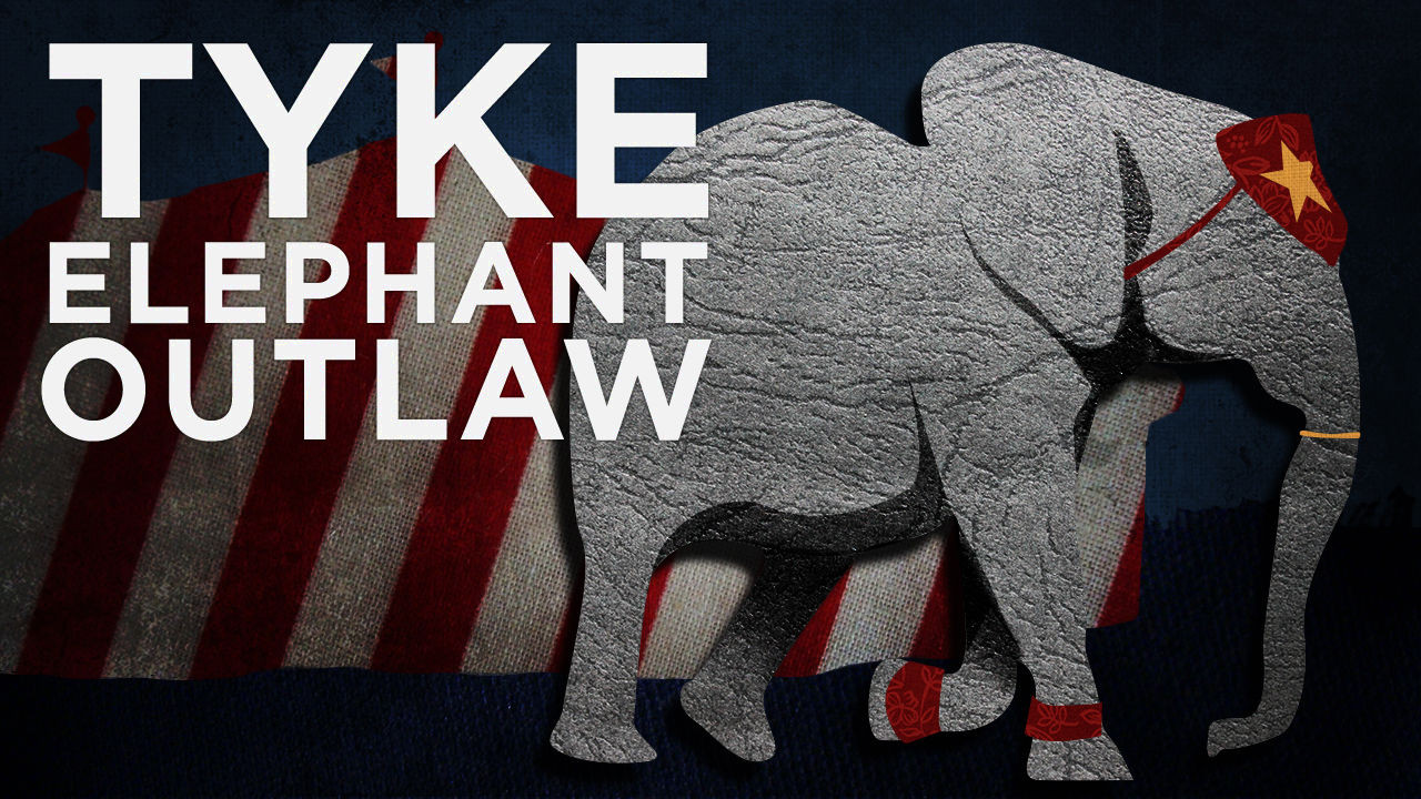 Backdrop for Tyke Elephant Outlaw