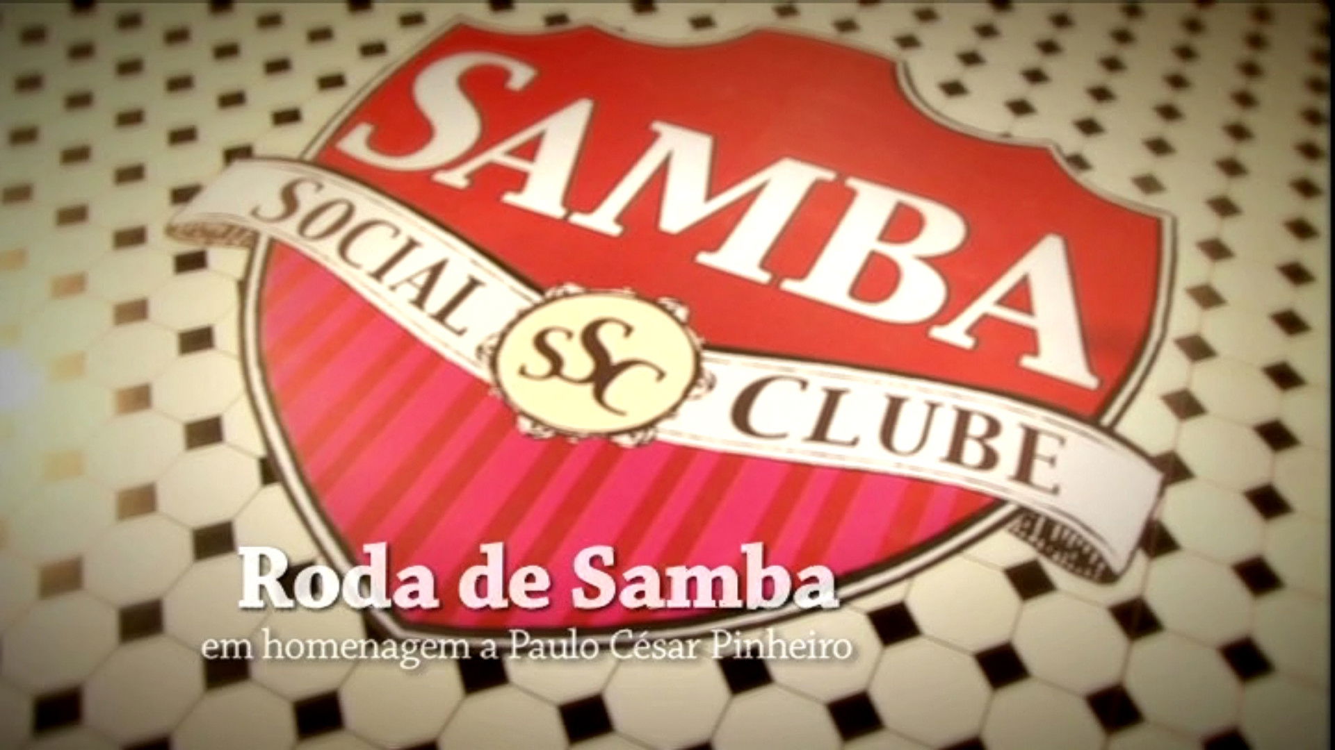 Backdrop for Samba Social Clube - Roda de Samba em Homenagem a Paulo César Pinheiro