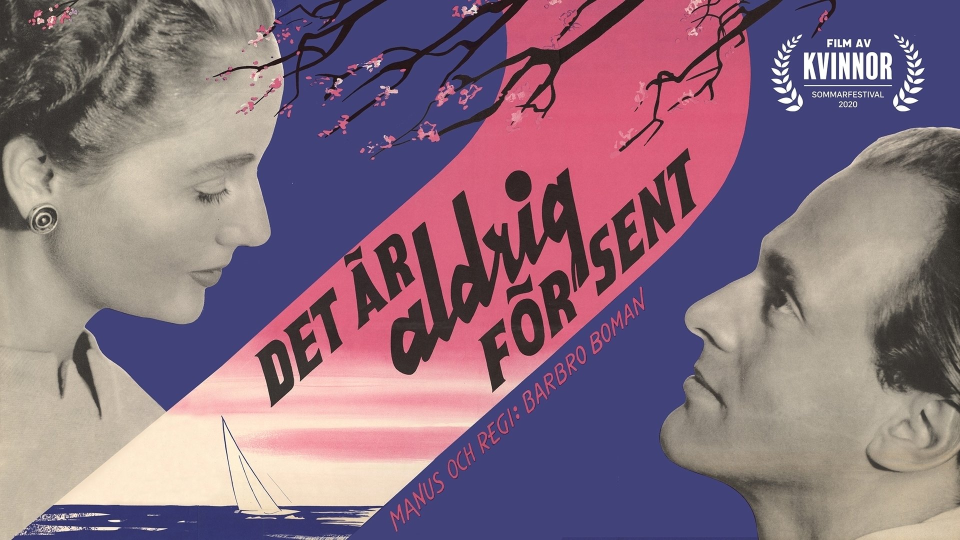 Backdrop for It Is Never Too Late