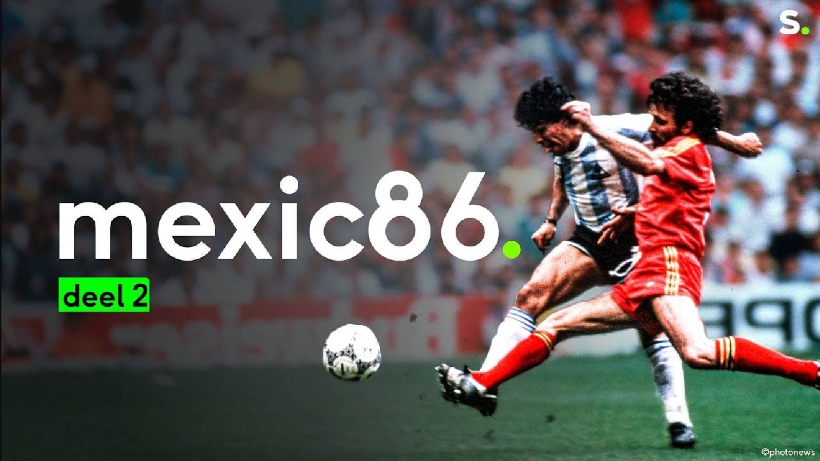 Backdrop for Mexico 86: Het WK van de Rode Duivels | deel 2