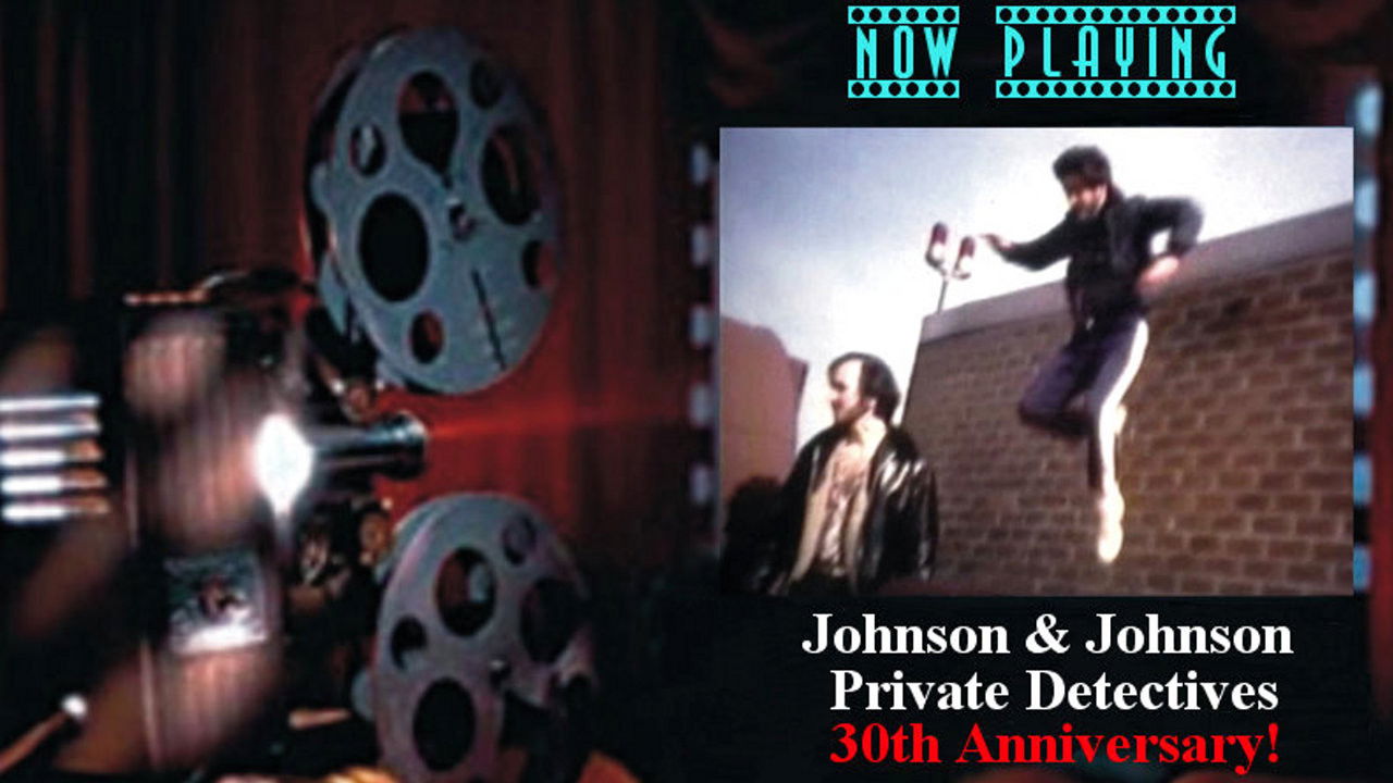Backdrop for Johnson and Johnson: Private Detectives 40th Anniversary Edition