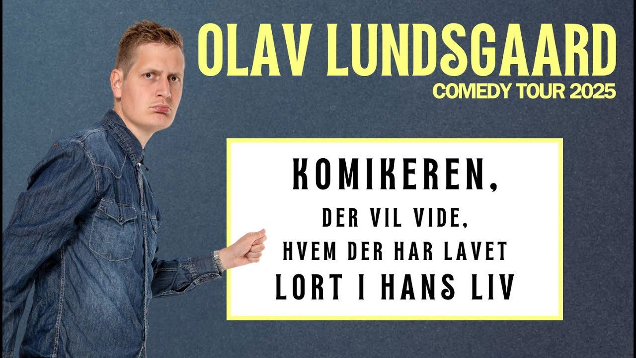 Backdrop for Olav Lundsgaard - Komikeren, der vil vide, hvem der har lavet lort i hans liv