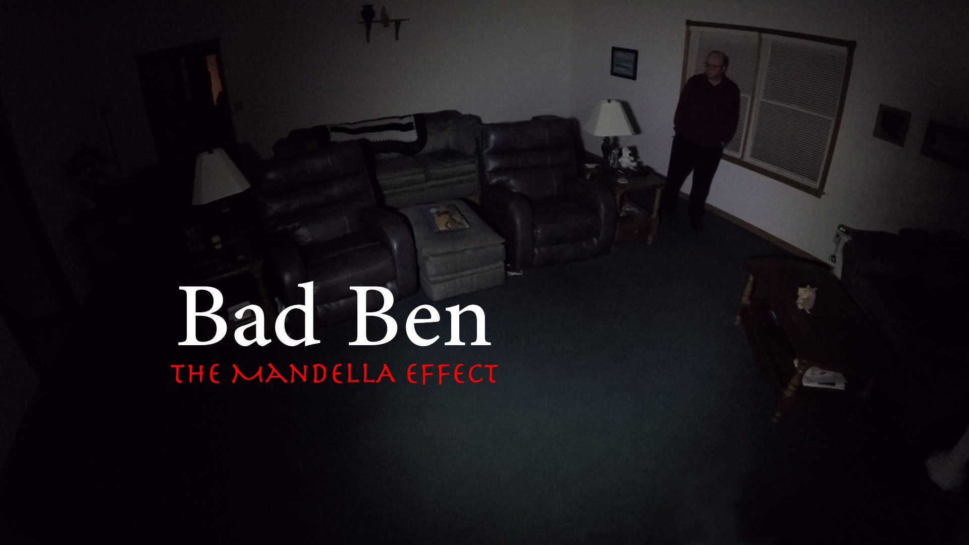 Backdrop for Bad Ben: The Mandela Effect
