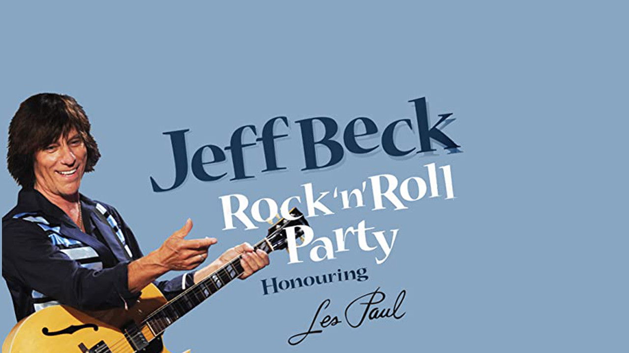 Backdrop for Jeff Beck - Rock & Roll Party: Honoring Les Paul