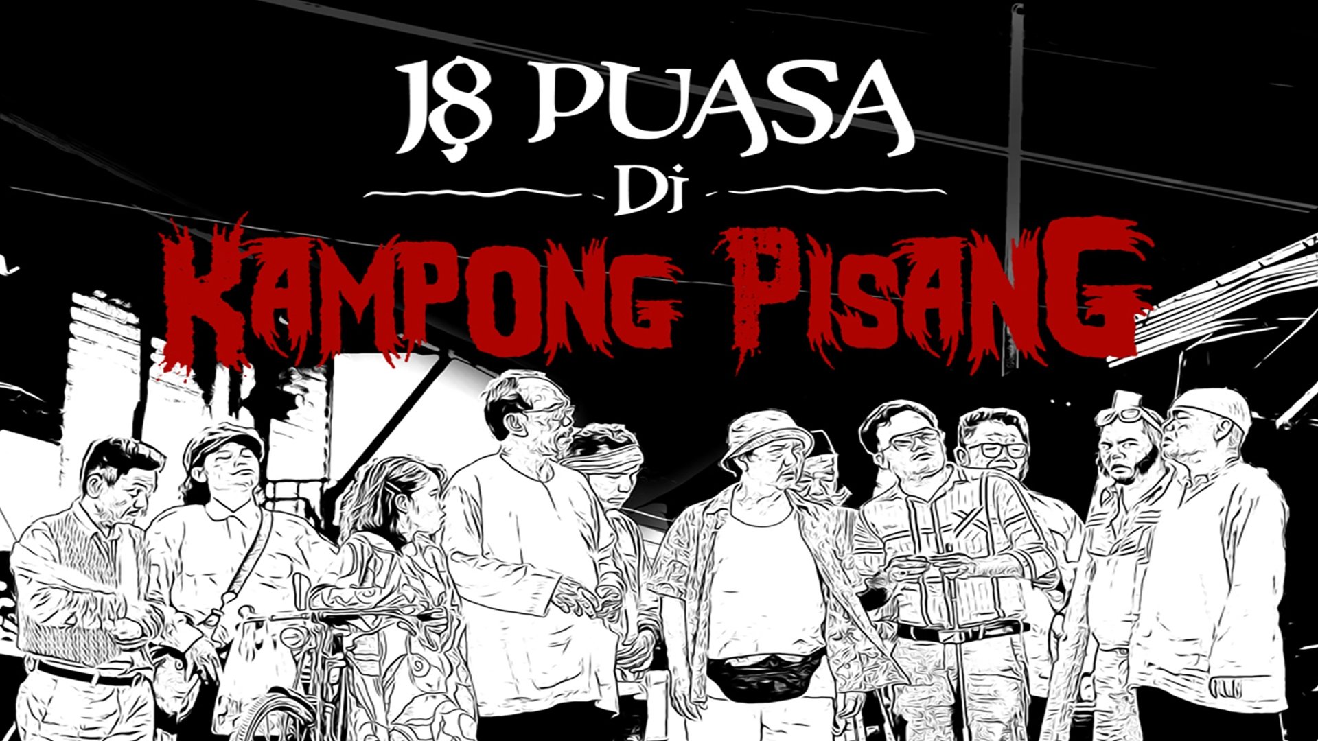 Backdrop for 18 Puasa Di Kampong Pisang