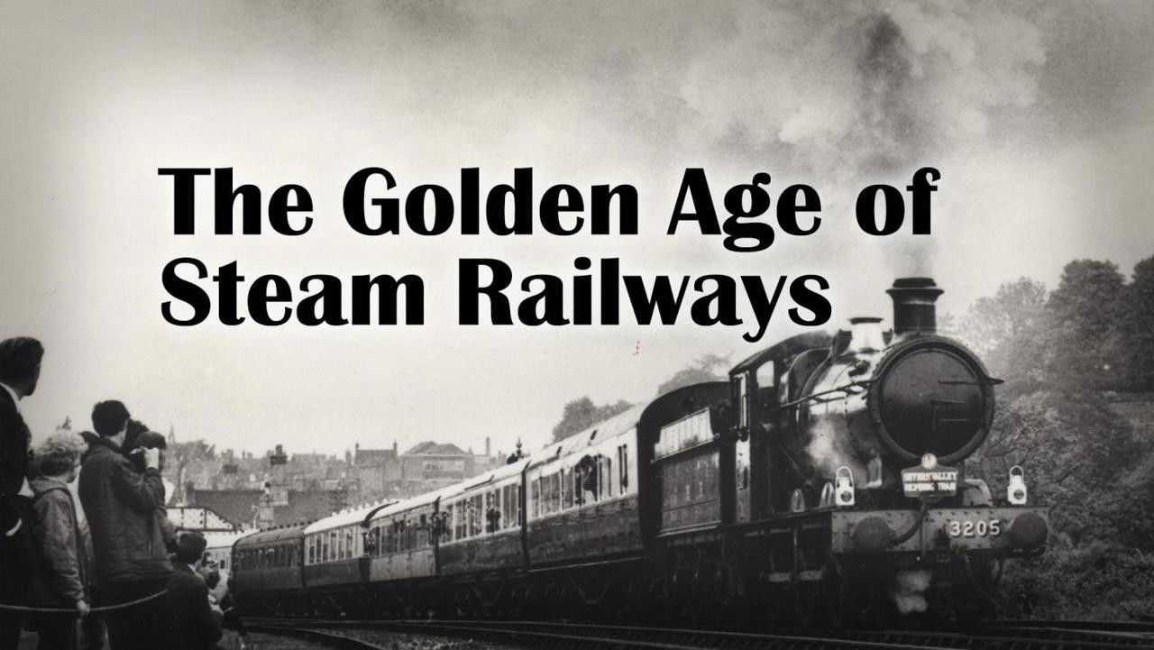 Backdrop for The Golden Age of Steam Railways