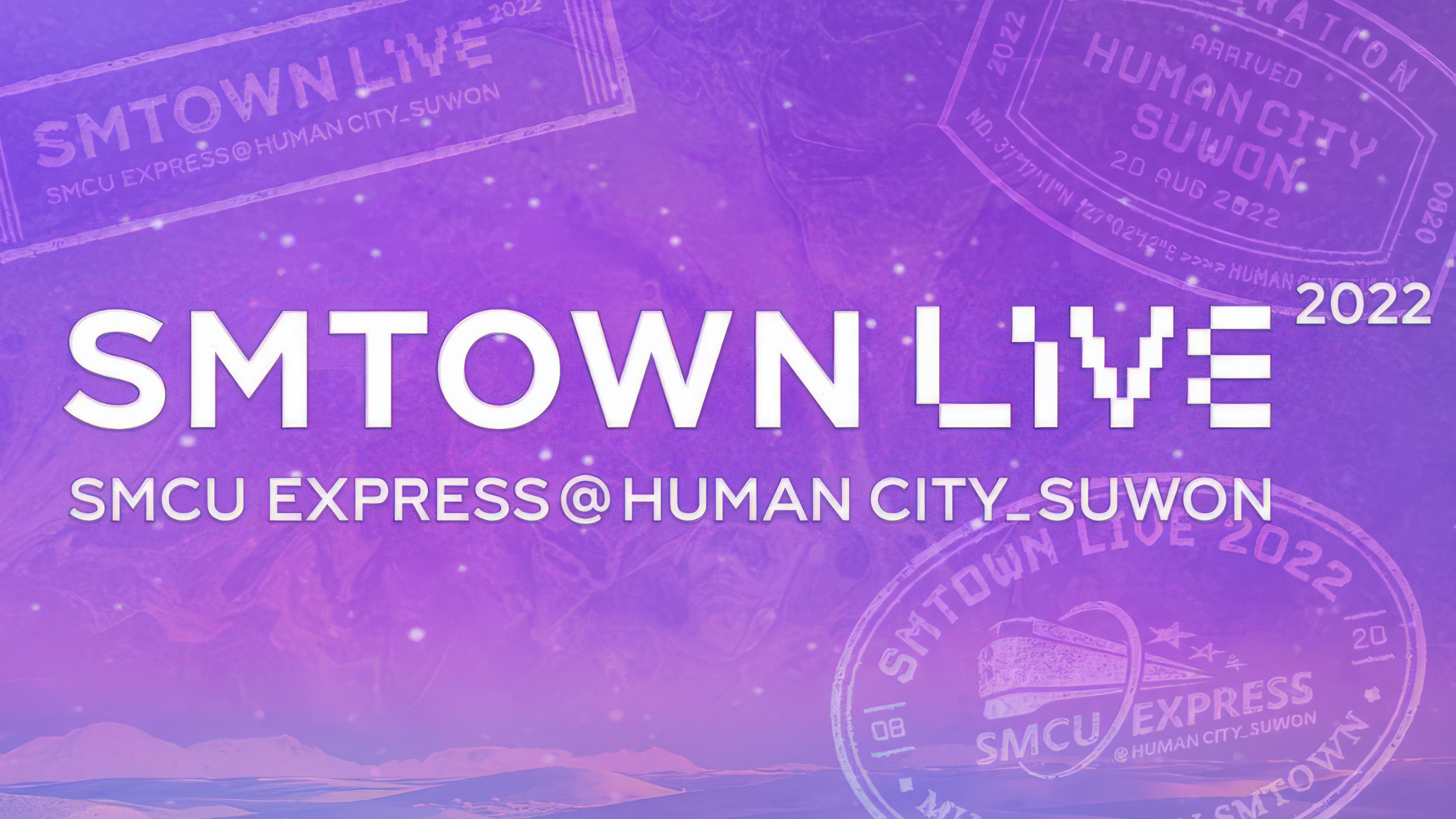 Backdrop for SMTOWN LIVE | 2022: SMCU EXPRESS @ HUMAN CITY_SUWON