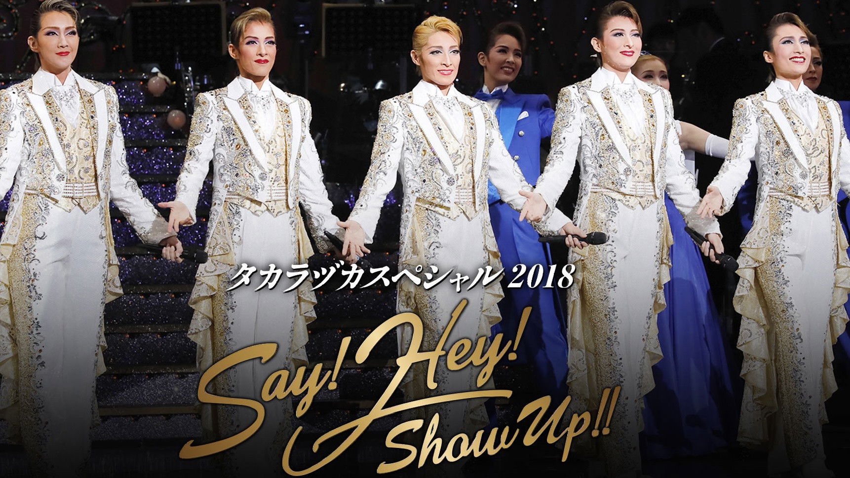 Backdrop for Takarazuka Special 2018 - Say! Hey! Show Up!!
