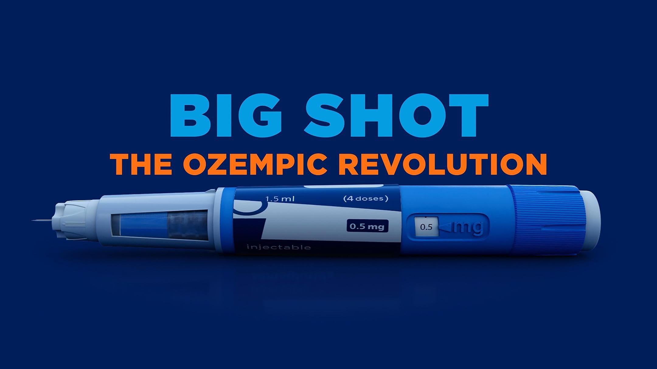 Backdrop for Big Shot: The Ozempic Revolution