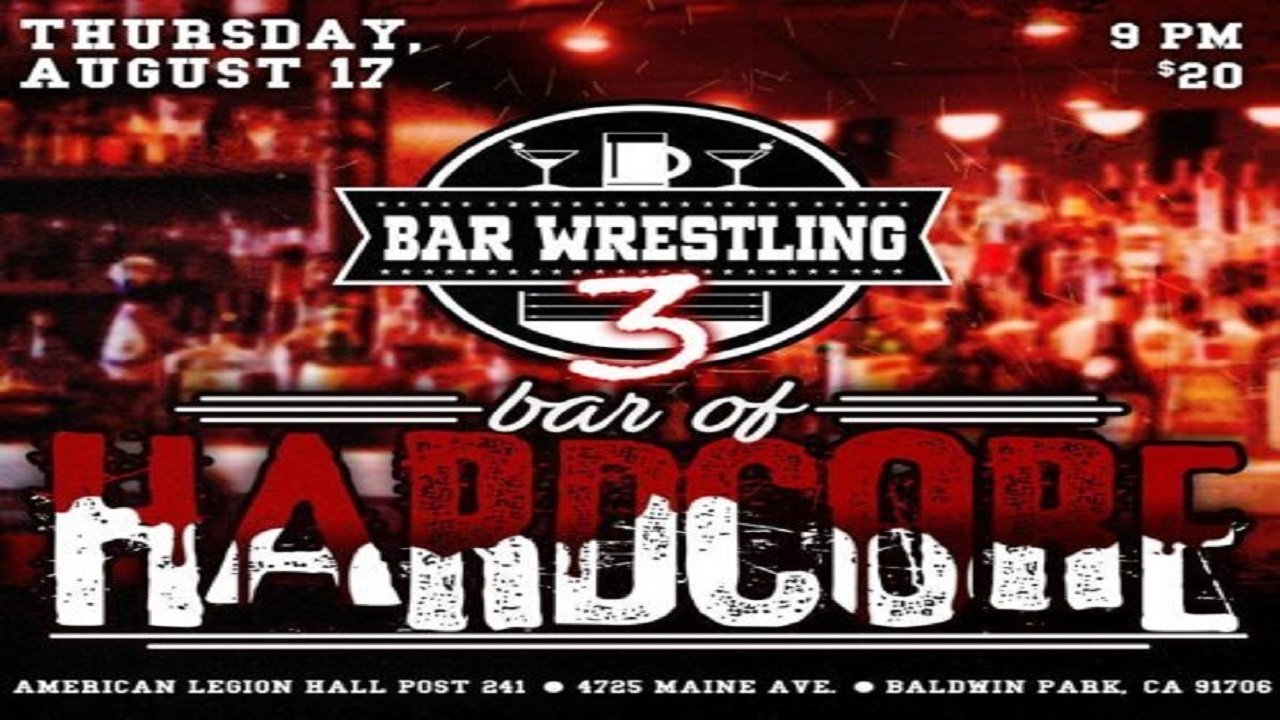 Backdrop for Bar Wrestling 3: Bar Of Hardcore