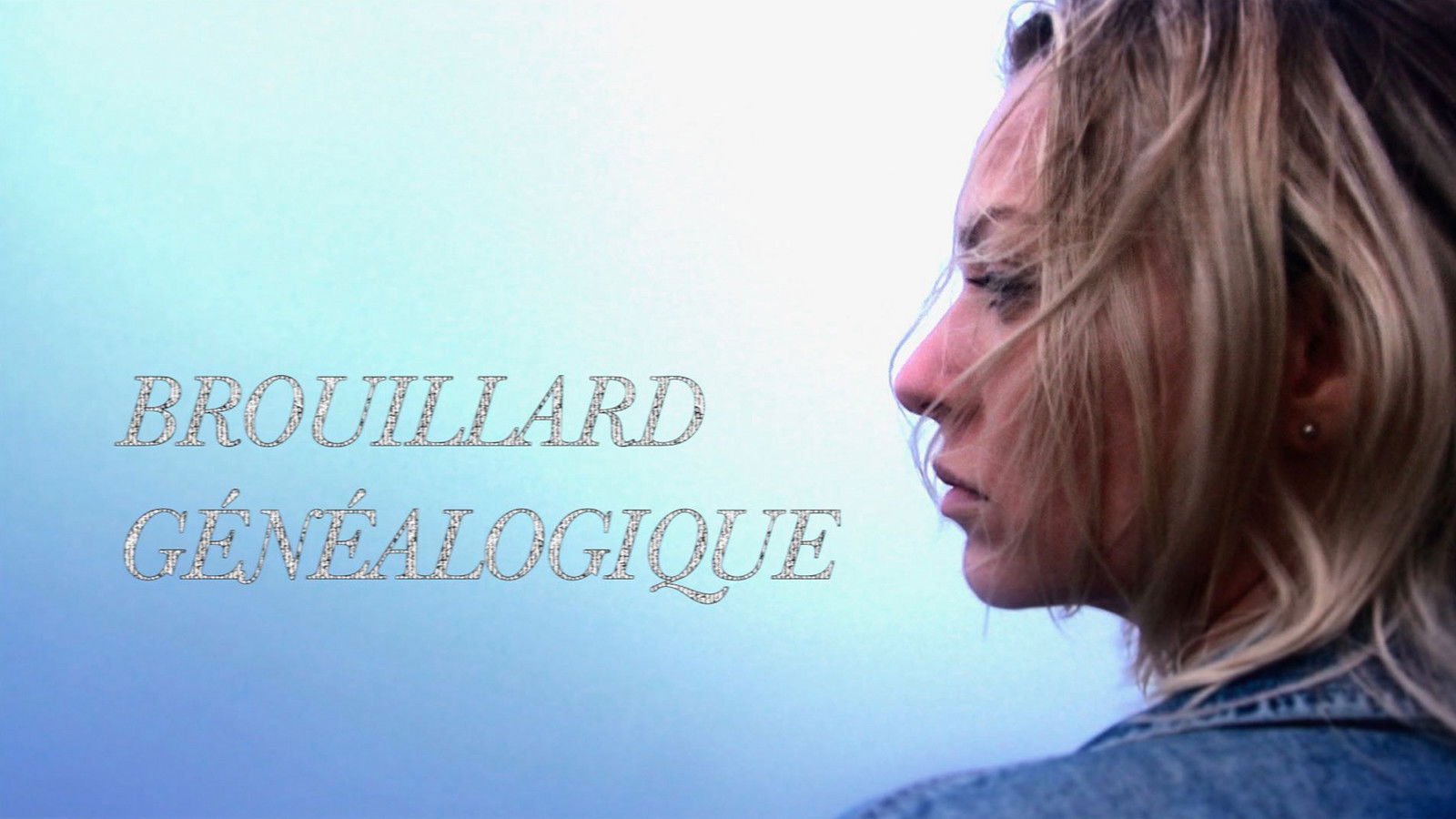 Backdrop for Brouillard généalogique