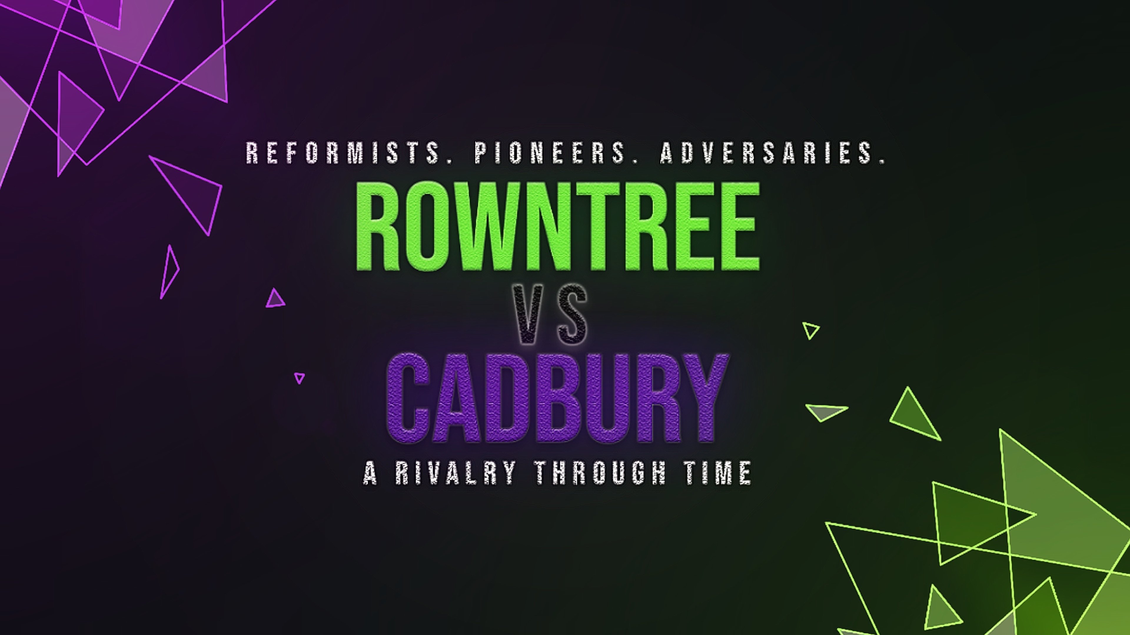 Backdrop for Rowntree vs Cadbury: A Rivalry Through Time