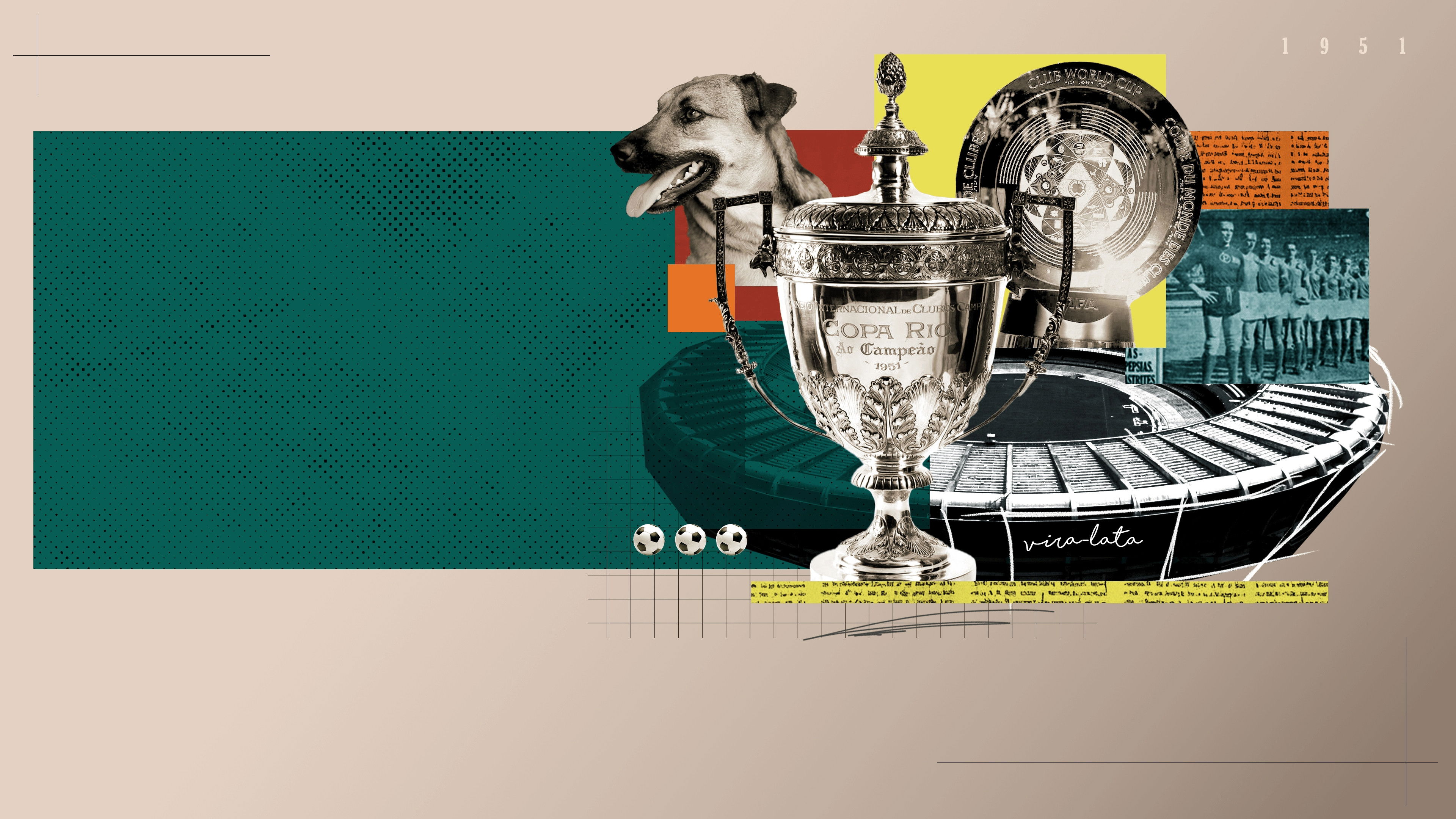 Backdrop for Copa Rio, Vira-latas e o Supermundial