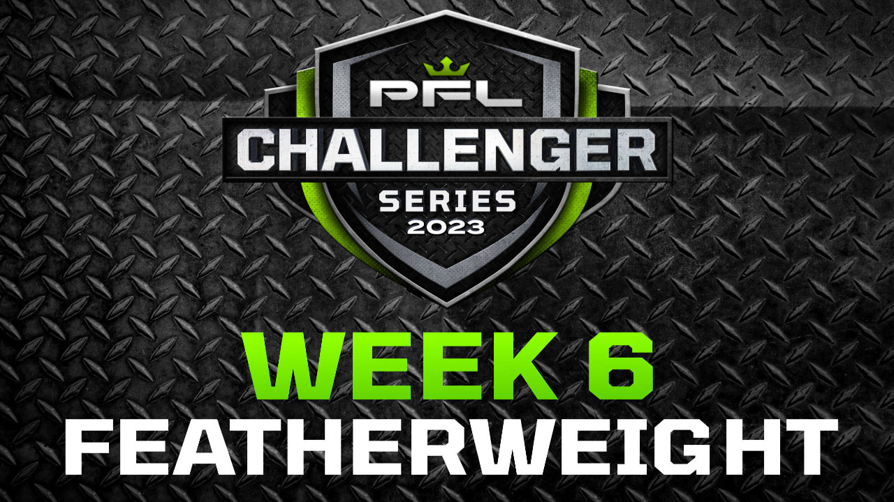 Backdrop for PFL 2023 Challenger Series: Week 6/Featherweights - Zurcher vs. Evans