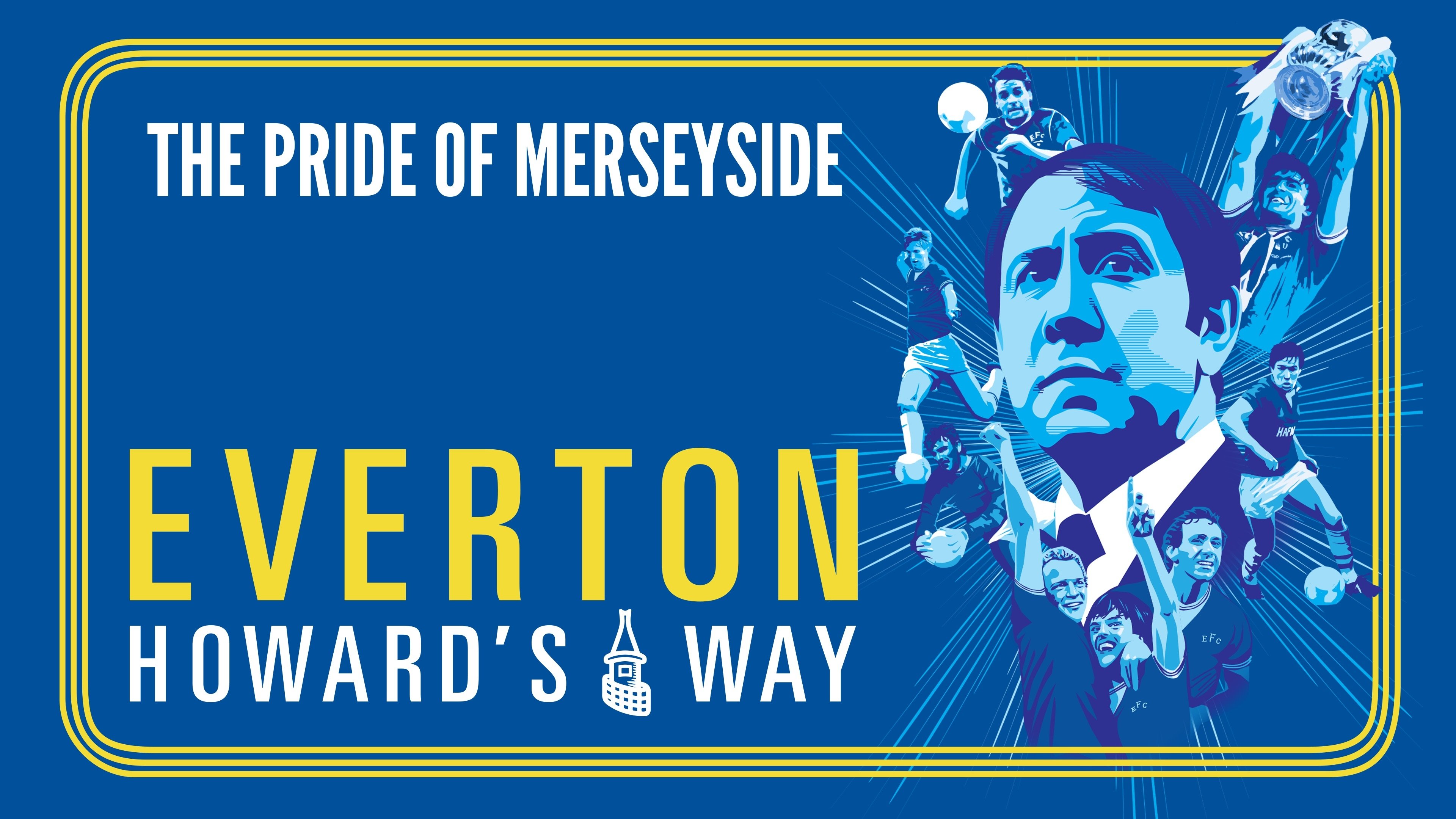 Backdrop for Everton: Howard's Way
