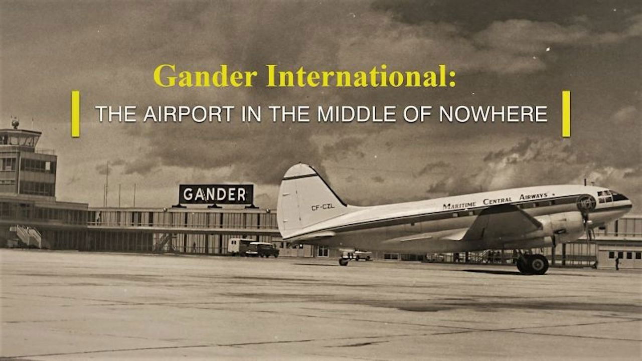 Backdrop for Gander International: The Airport in the Middle of Nowhere