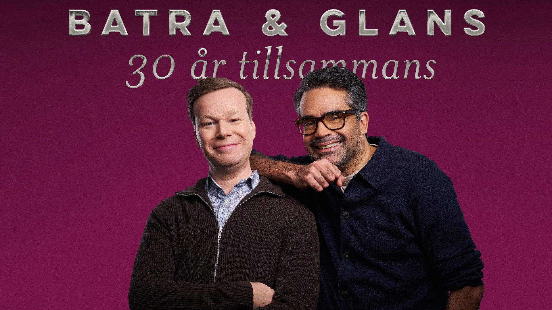 Backdrop for Batra och Glans - 30 år tillsammans