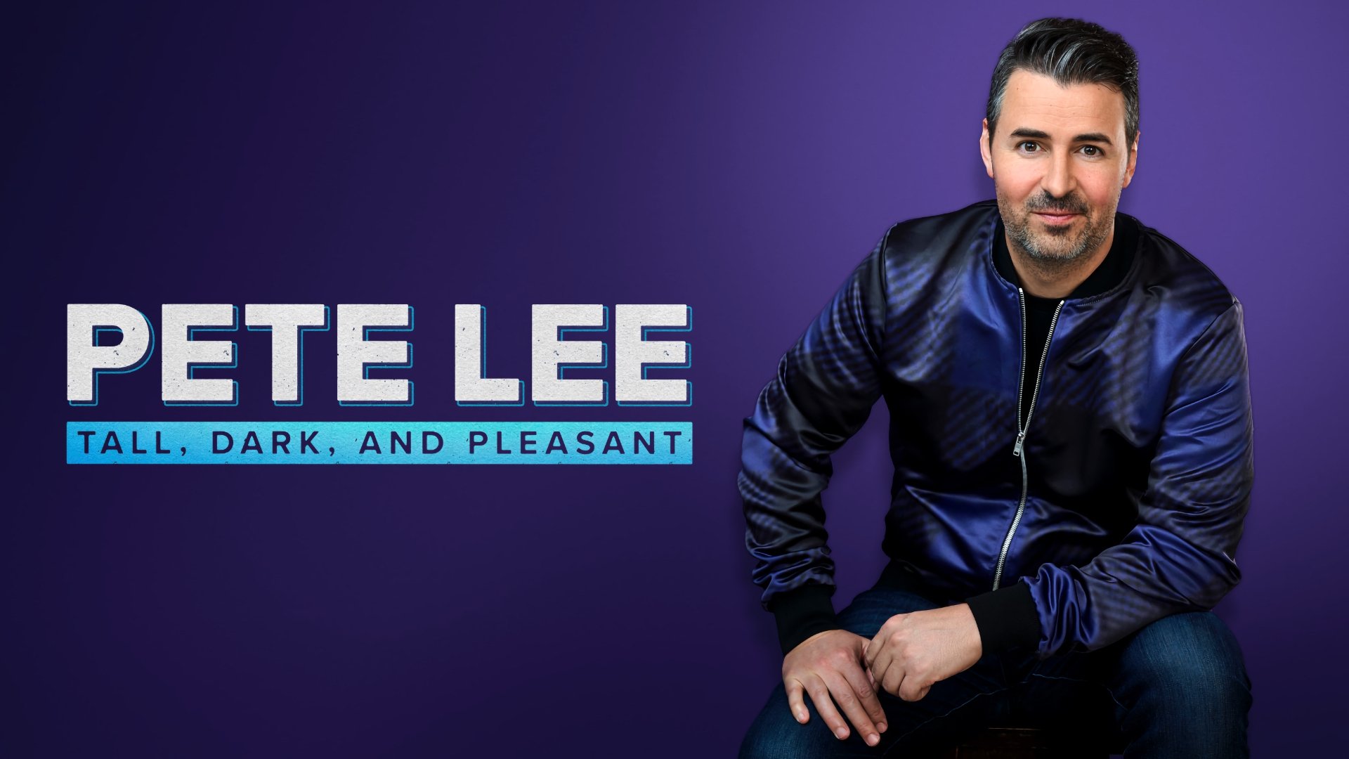 Backdrop for Pete Lee: Tall, Dark and Pleasant