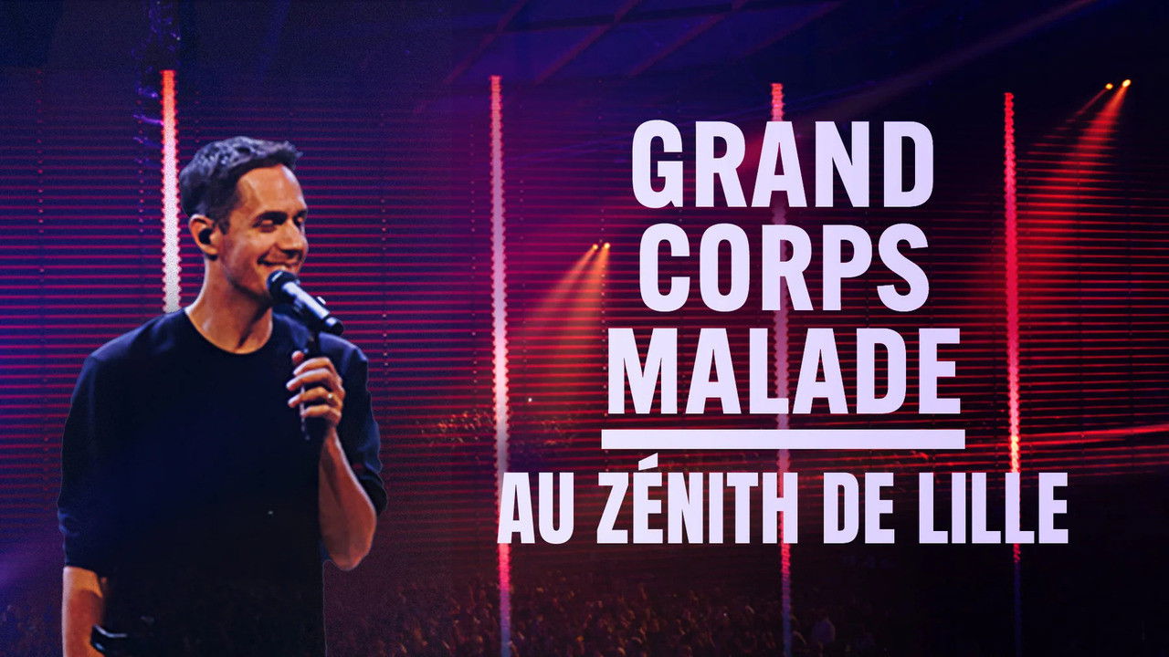 Backdrop for Grand Corps Malade au Zénith de Lille