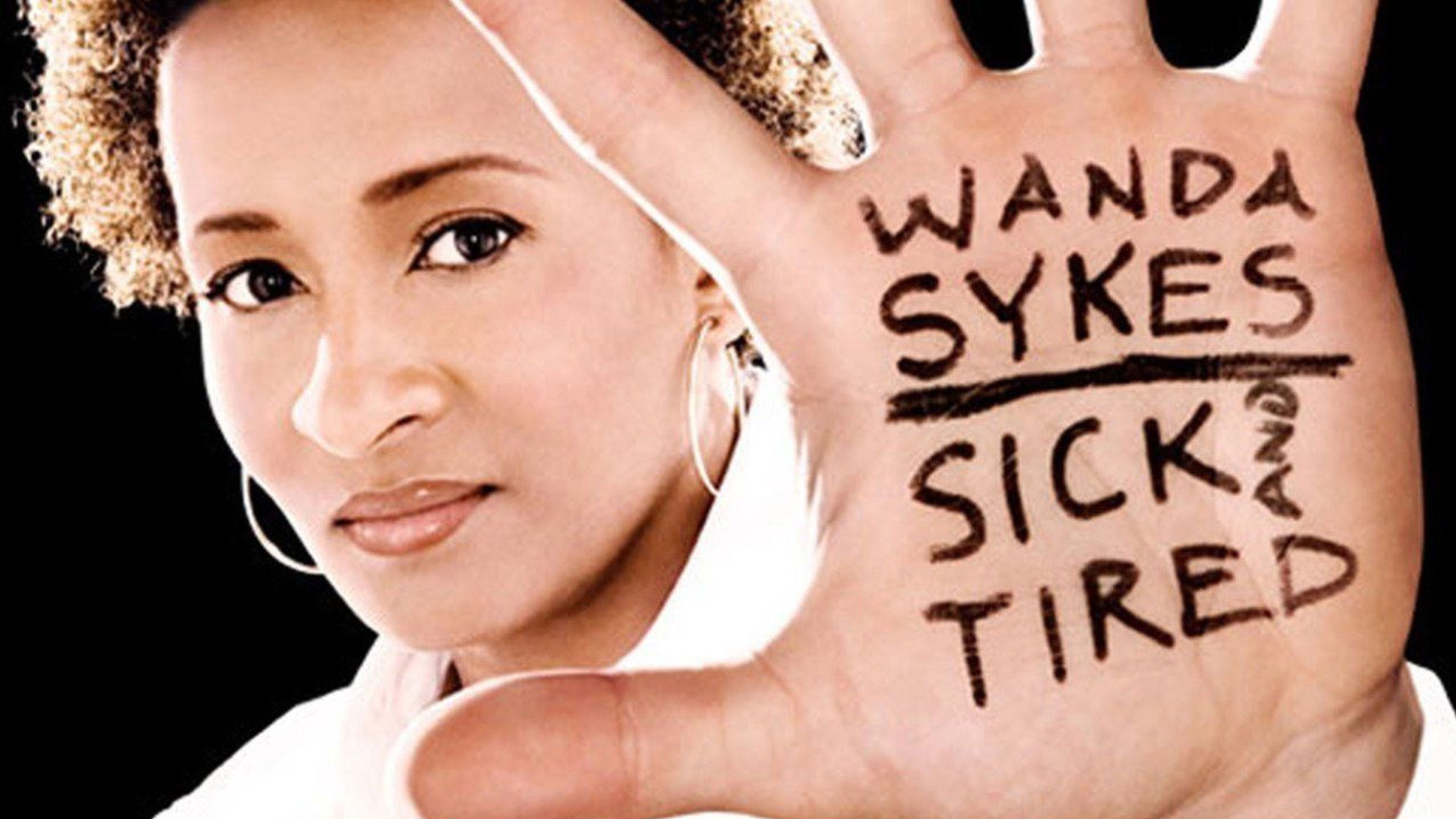 Backdrop for Wanda Sykes: Sick and Tired