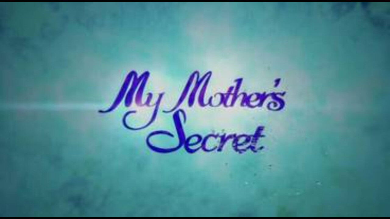 Backdrop for My Mother's Secret