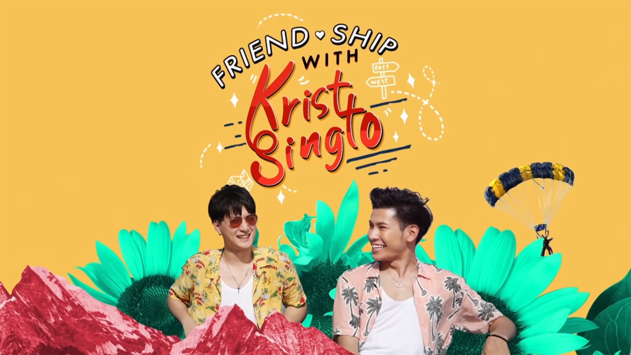 Backdrop for Friend.Ship with Krist-Singto