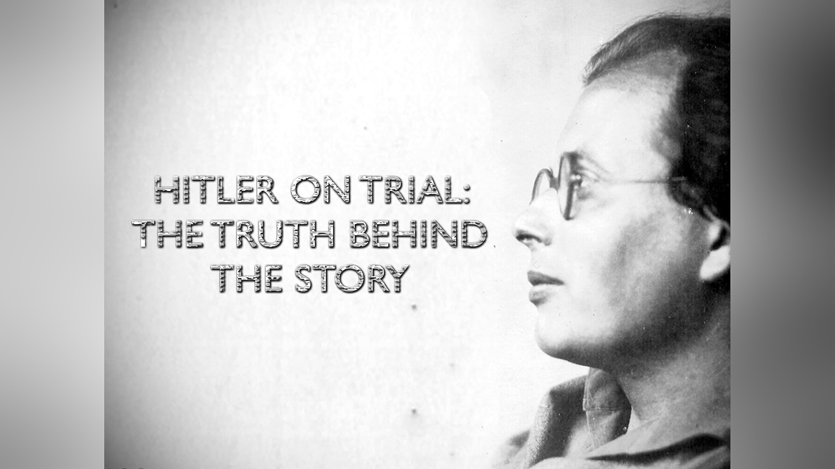 Backdrop for Hitler on Trial: The Truth Behind the Story