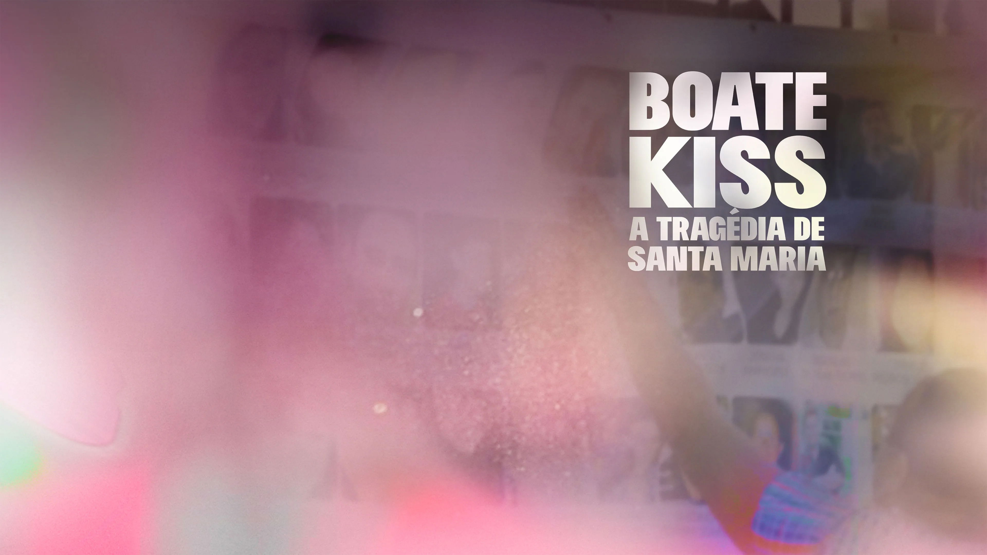 Backdrop for Boate Kiss: A Tragédia de Santa Maria