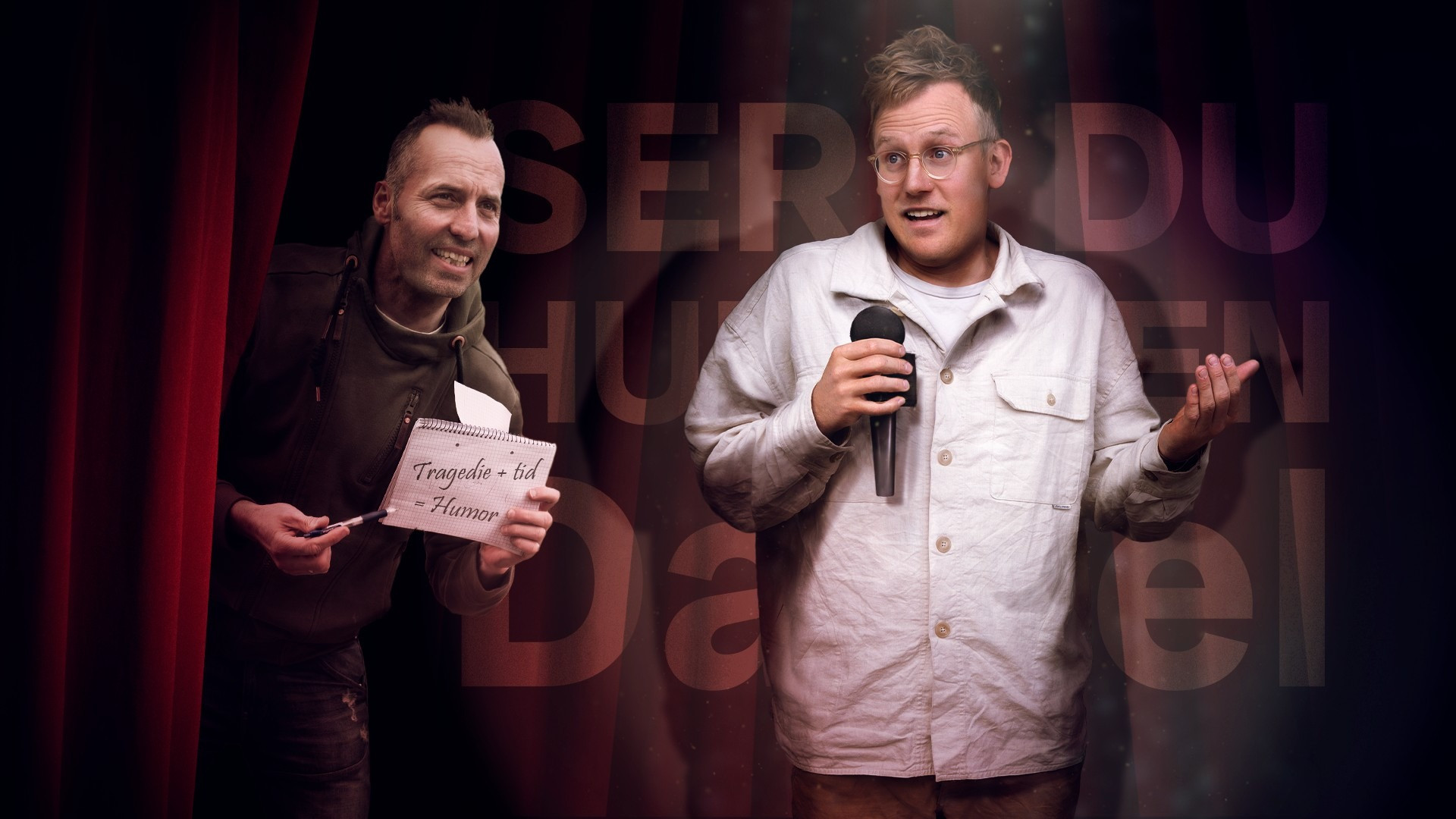 Backdrop for Ser du humoren, Daniel?