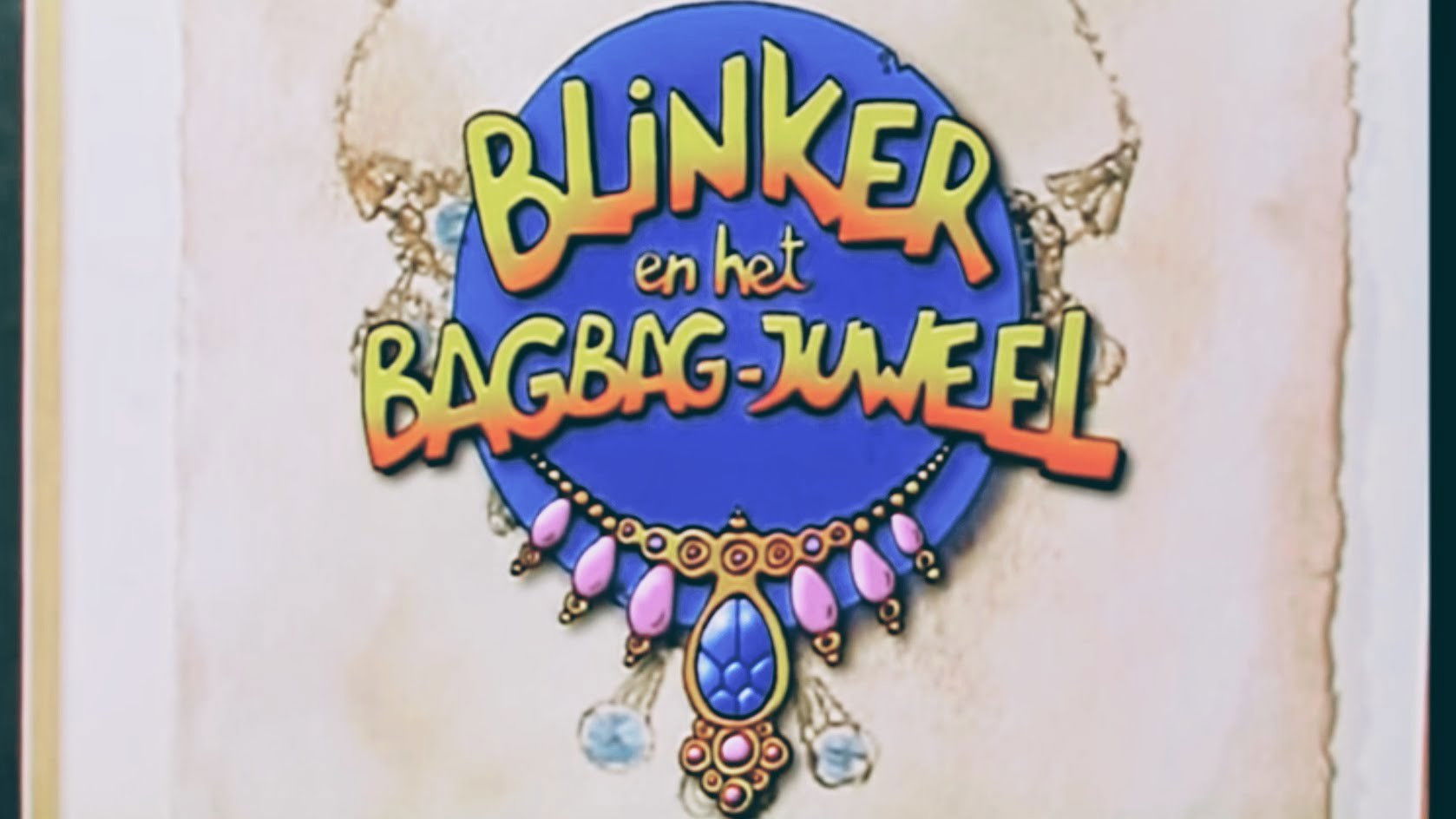 Backdrop for Blinker en het Bagbag juweel
