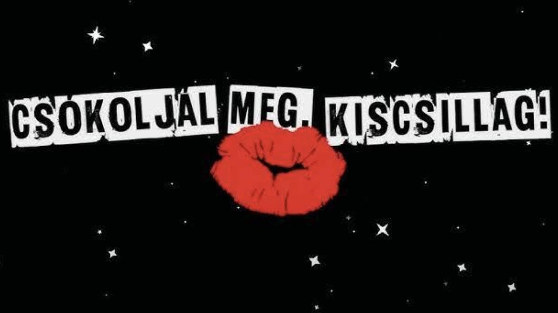 Backdrop for Csókoljál meg, Kiscsillag!