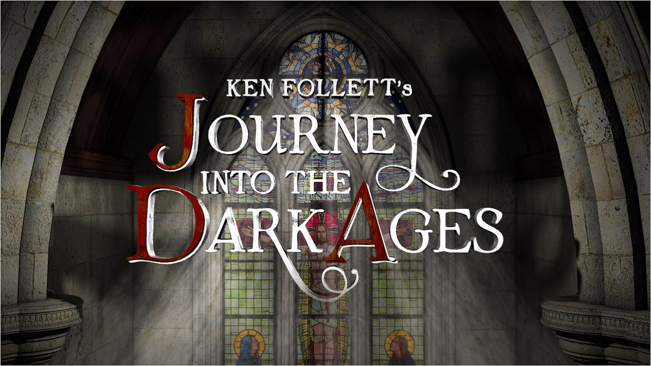 Backdrop for Ken Follett's Journey Into the Dark Ages