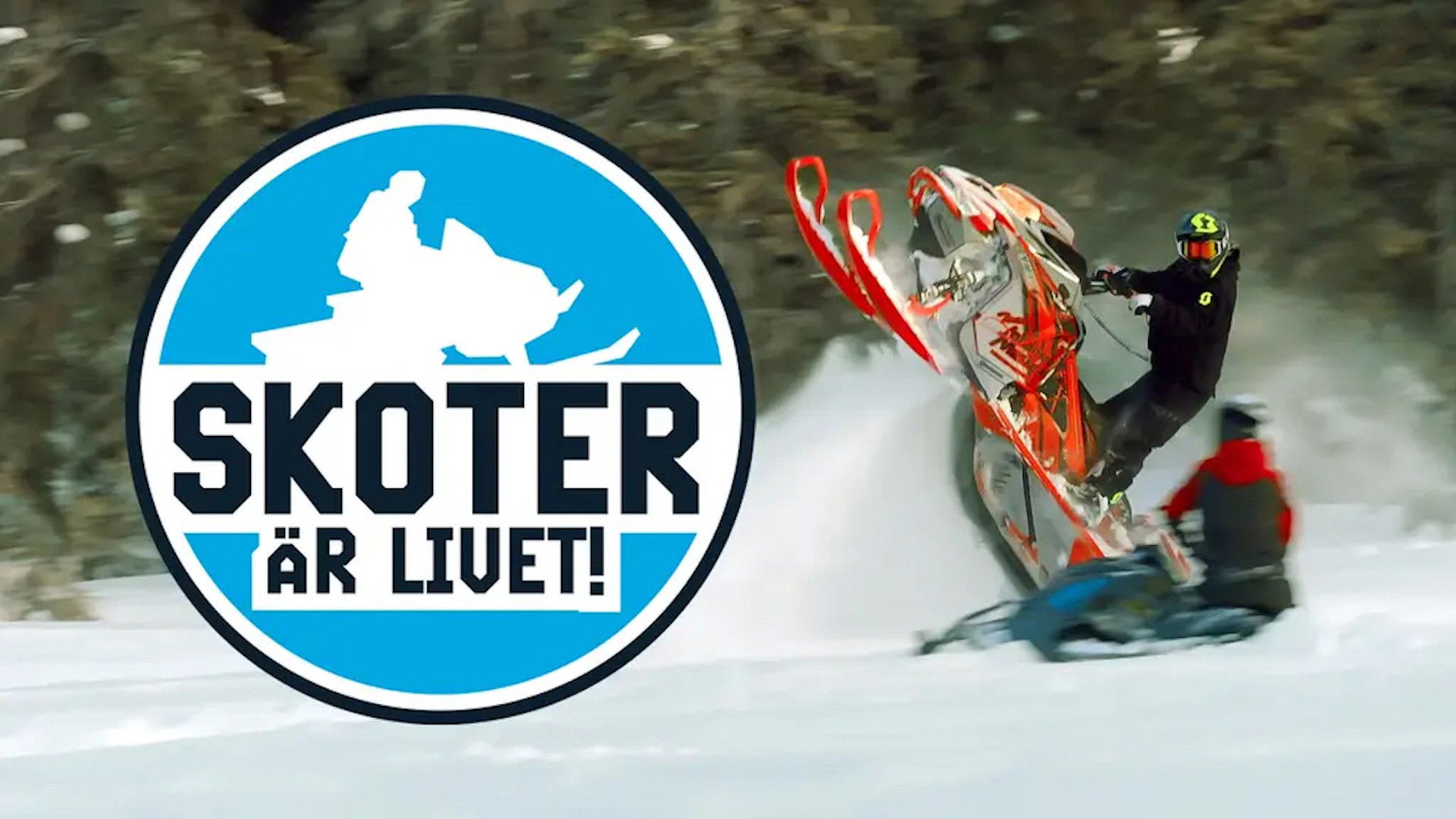 Backdrop for Skoter är livet