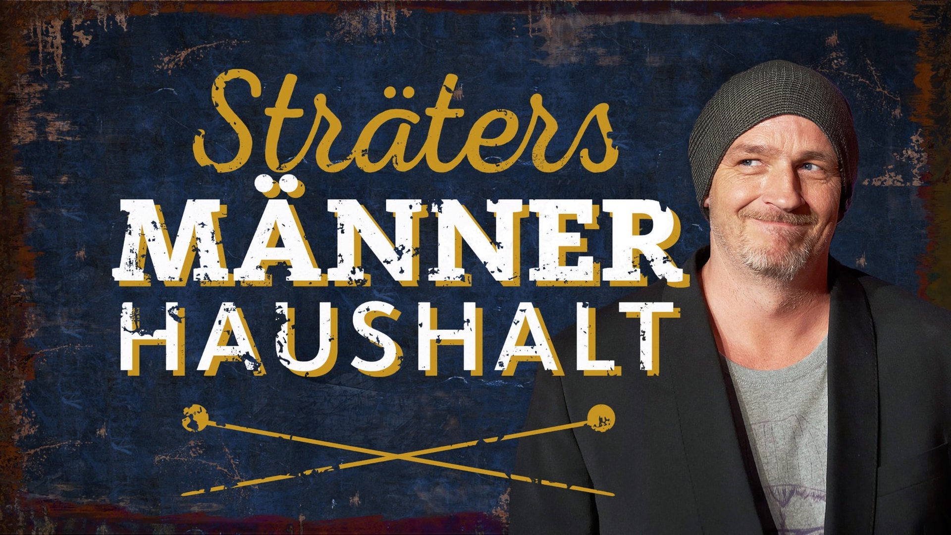 Backdrop for Sträters Männerhaushalt