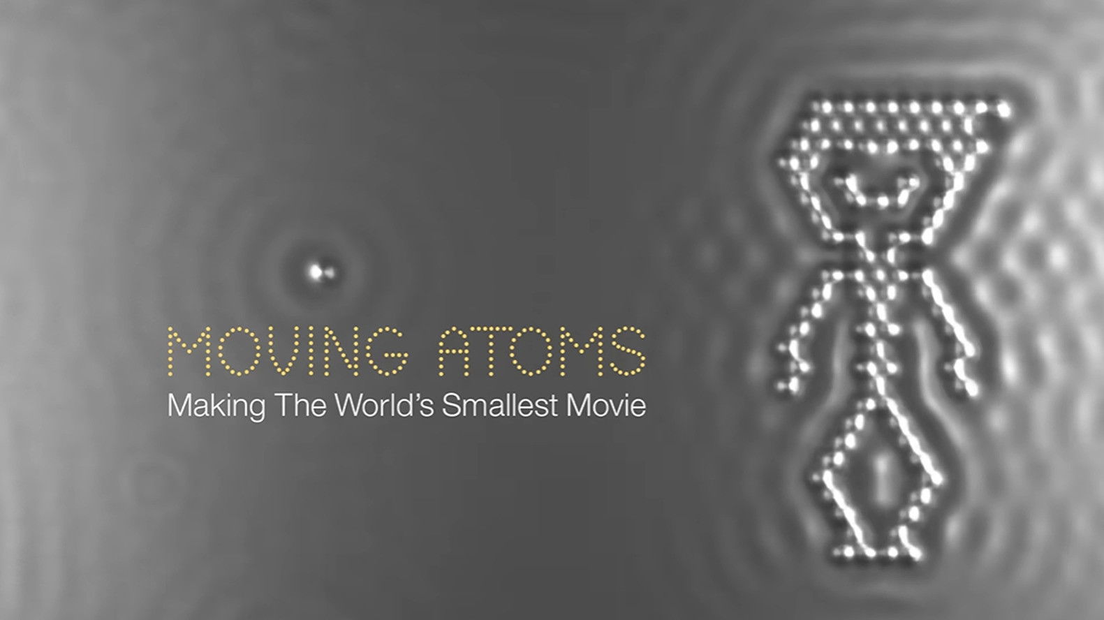 Backdrop for Moving Atoms: Making The World's Smallest Movie