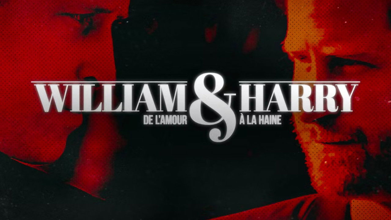 Backdrop for William et Harry : de l'amour à la haine