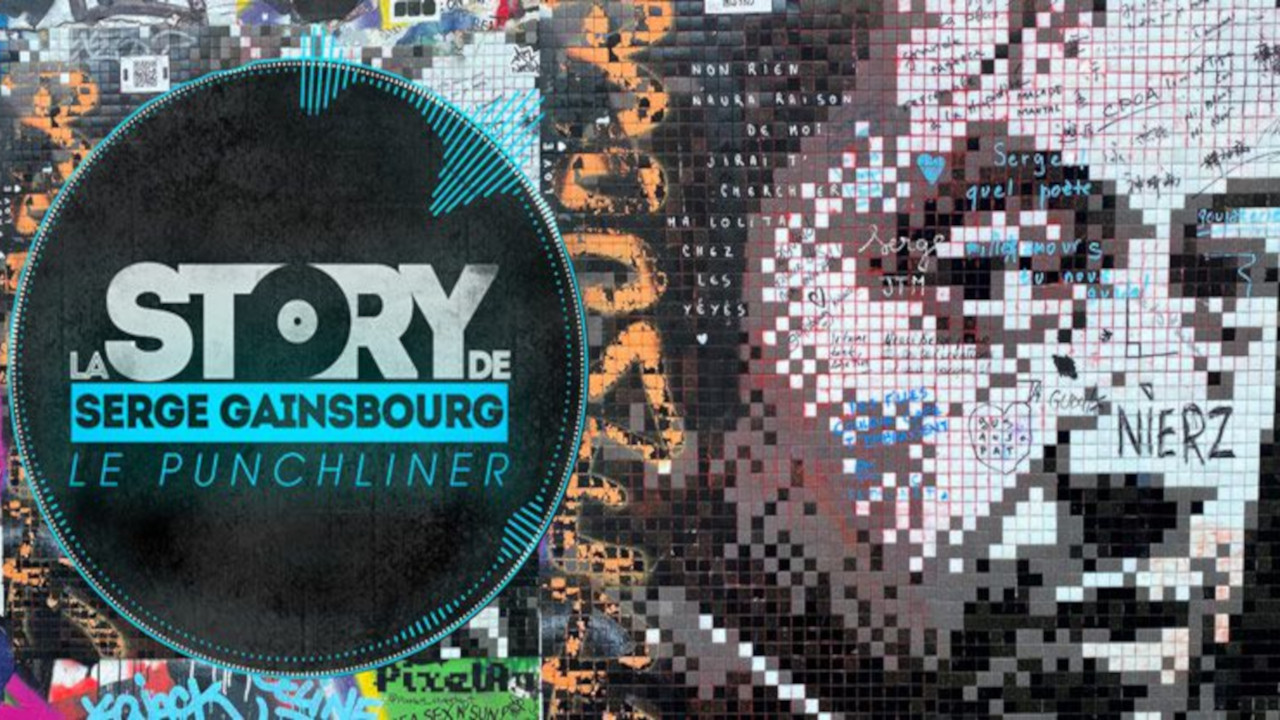 Backdrop for La Story de Serge Gainsbourg : Le Punchliner