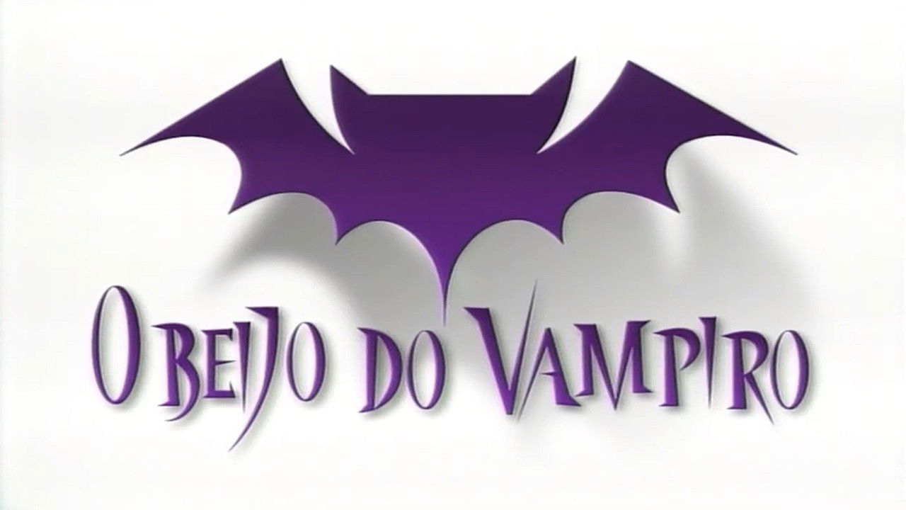 Backdrop for O Beijo do Vampiro