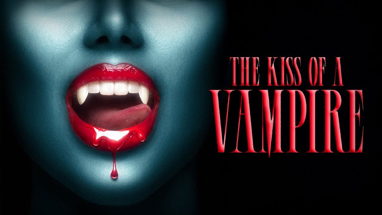 Backdrop for The Kiss of A Vampire