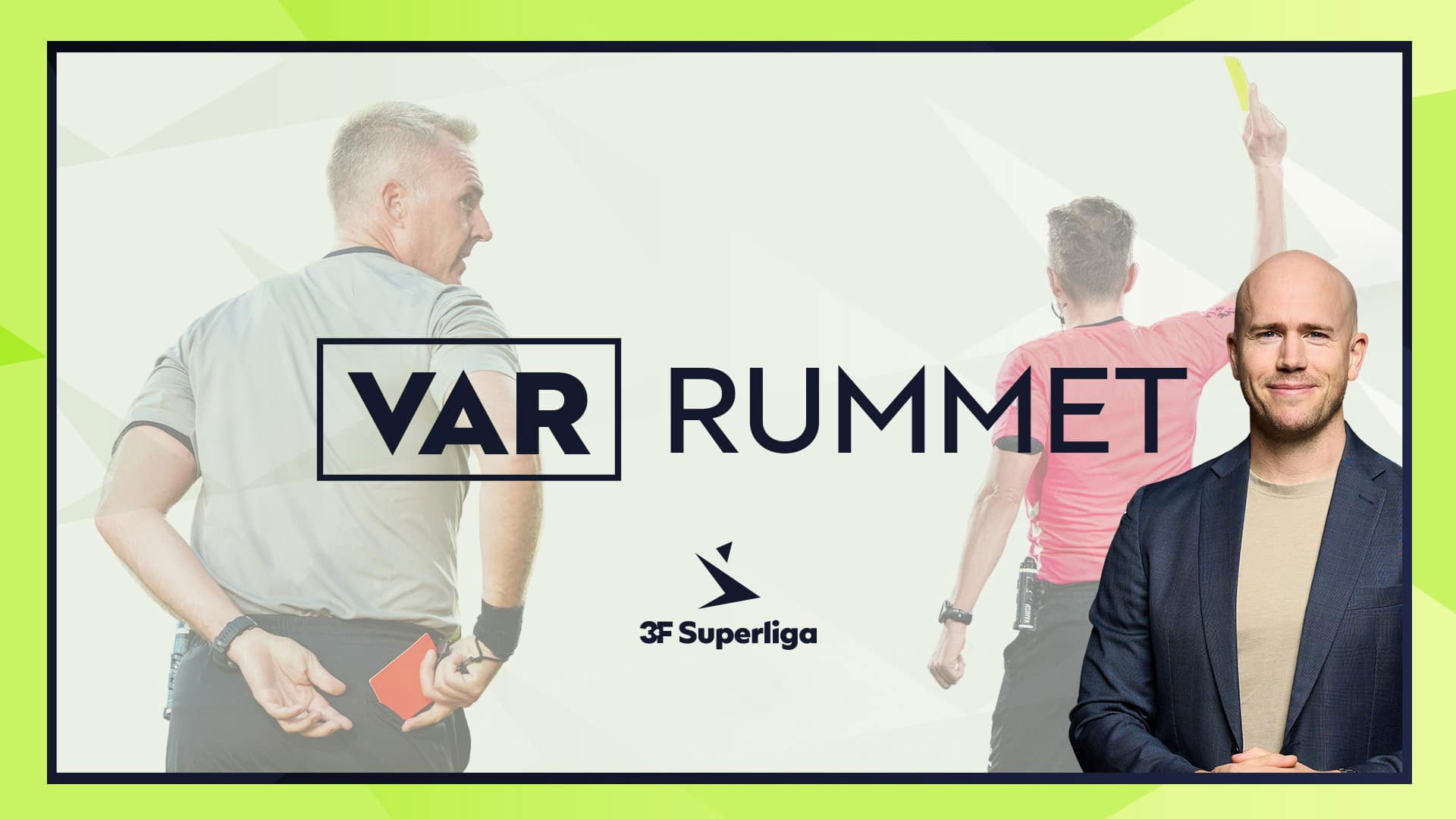 Backdrop for VAR-rummet