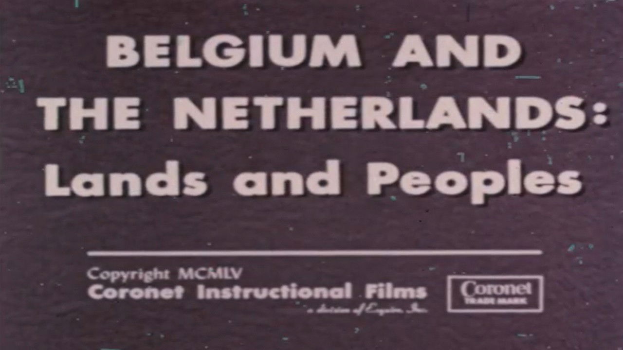 Backdrop for Belgium and The Netherlands: Lands and Peoples