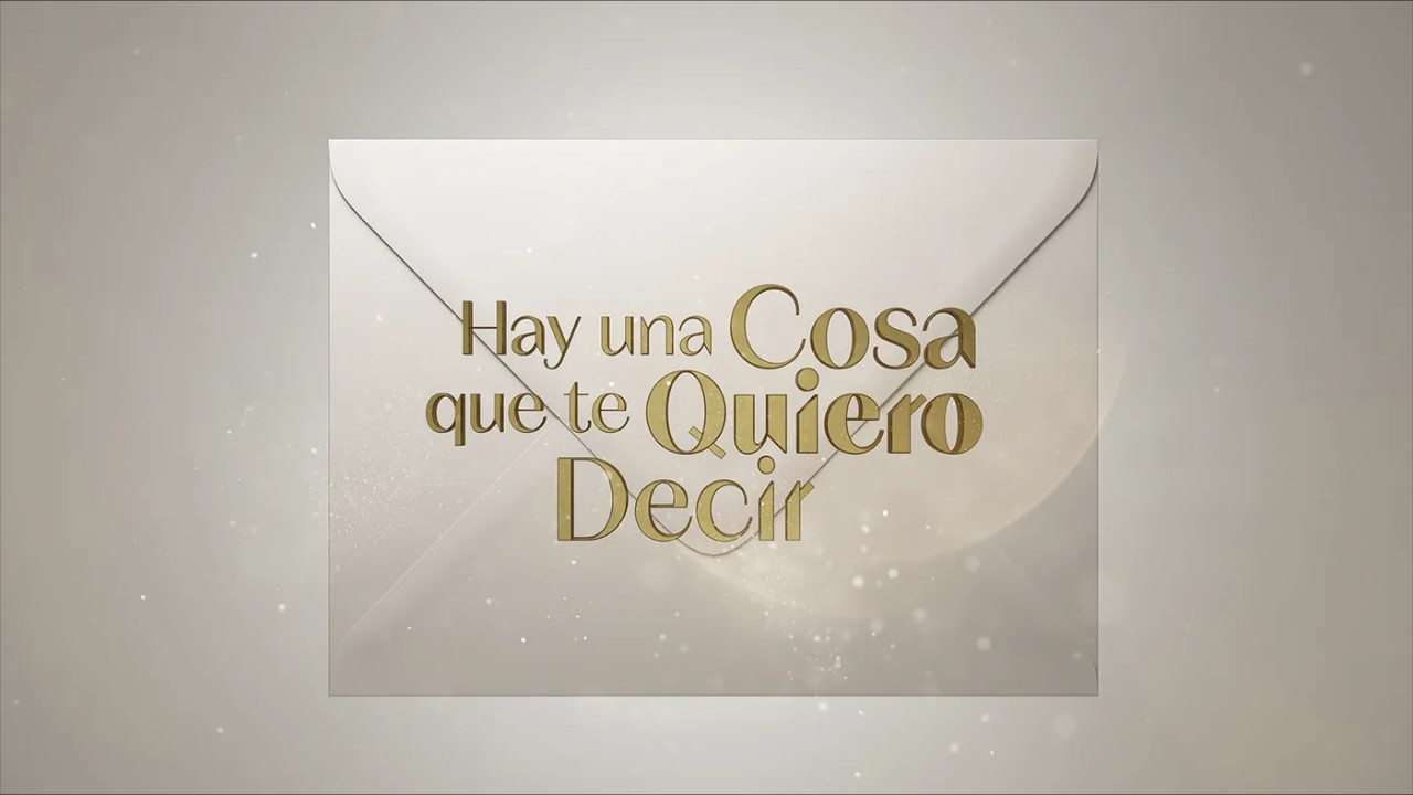 Backdrop for Hay una cosa que te quiero decir