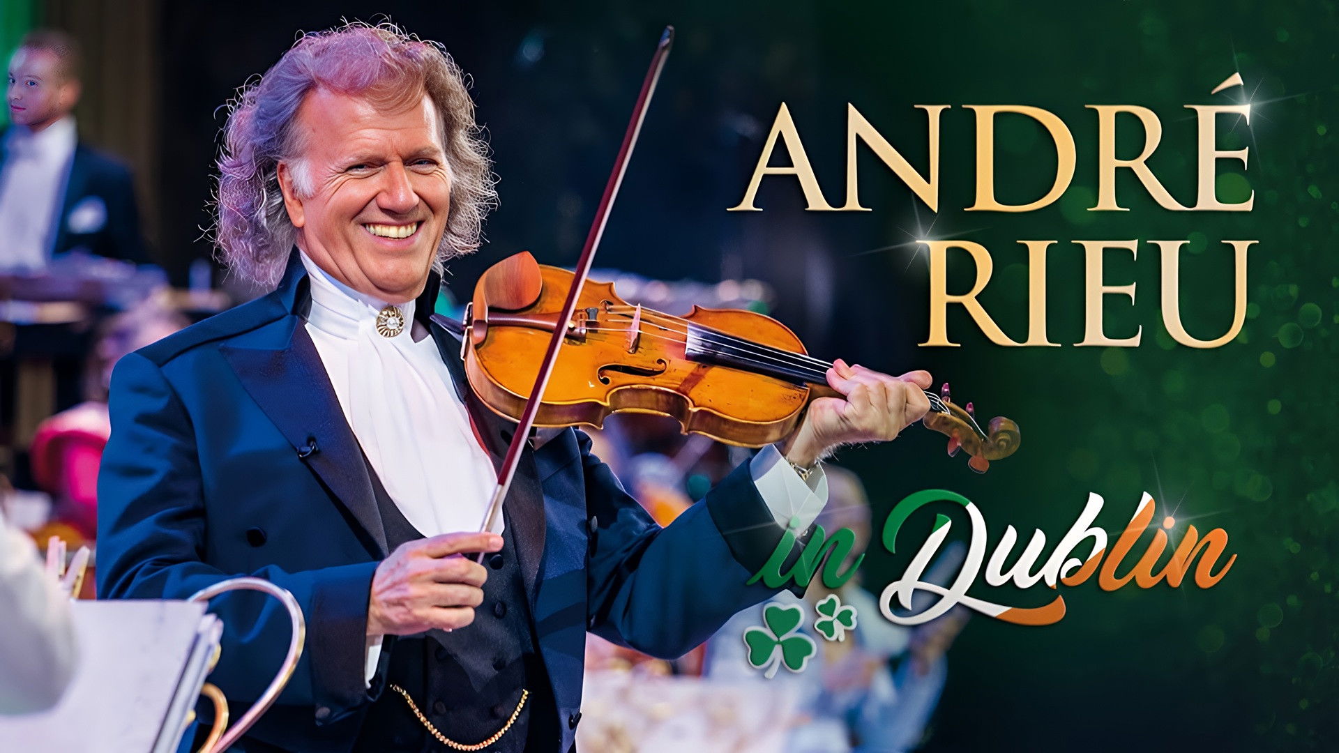 Backdrop for Andre Rieu : Live In Dublin 2003